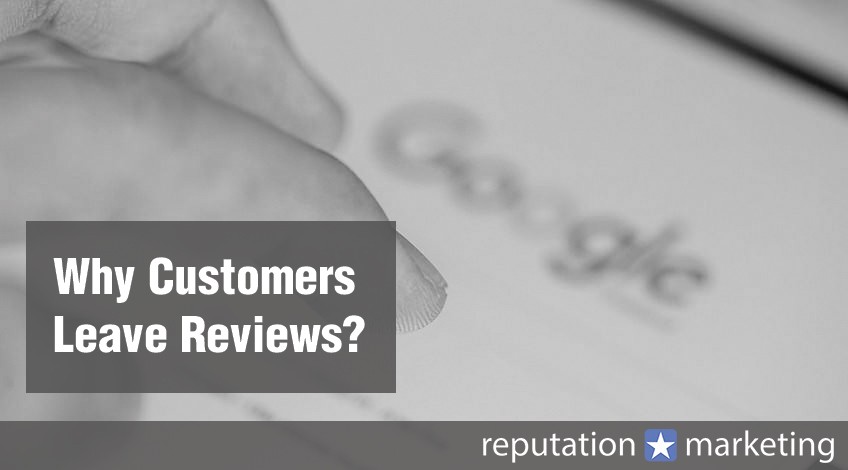 Why Customers Leave Reviews